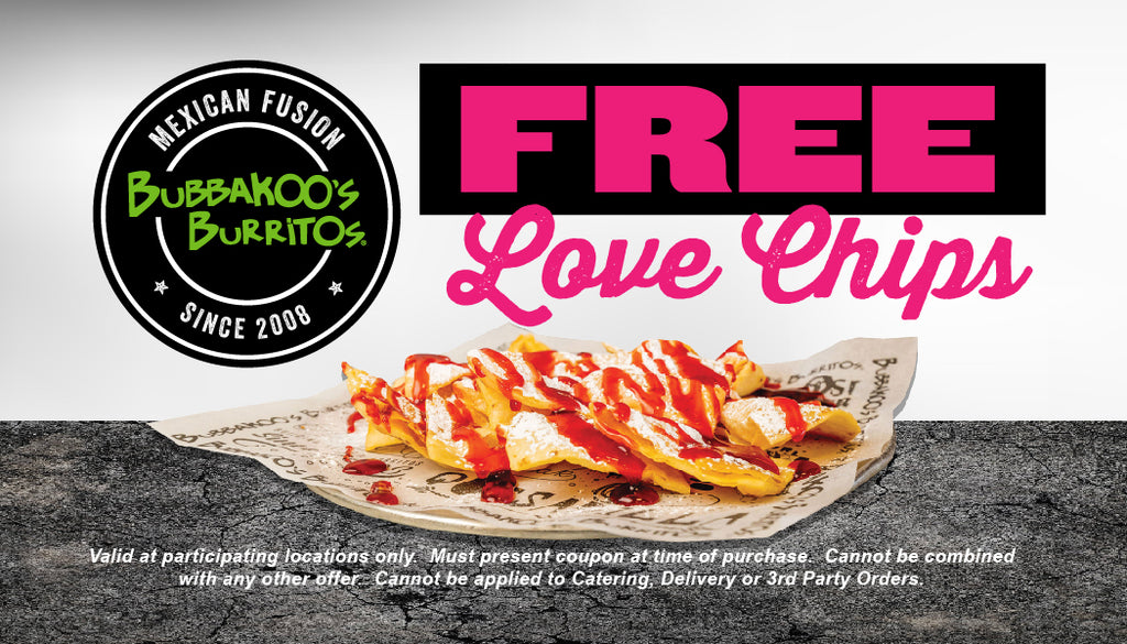 2"x3.5" FREE Love Chips Discount Cards BUBBAKOO'S BURRITOS SUPPLIES