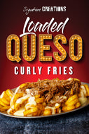 PVC 24" x 36" Loaded Queso Curly Fries WINDOW POP SIGN